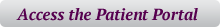 Access the Patient Portal